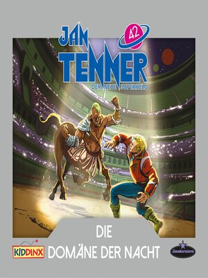 cover image of Jan Tenner, Der neue Superheld, Folge 42